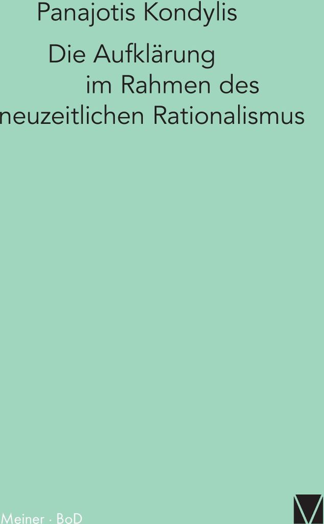 Die Aufklärung im Rahmen des neuzeitlichen Rationalismus