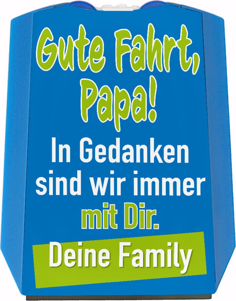 Parkscheibe mit Spruch - Gute Fahrt Papa! Deine Family als Produktbild 