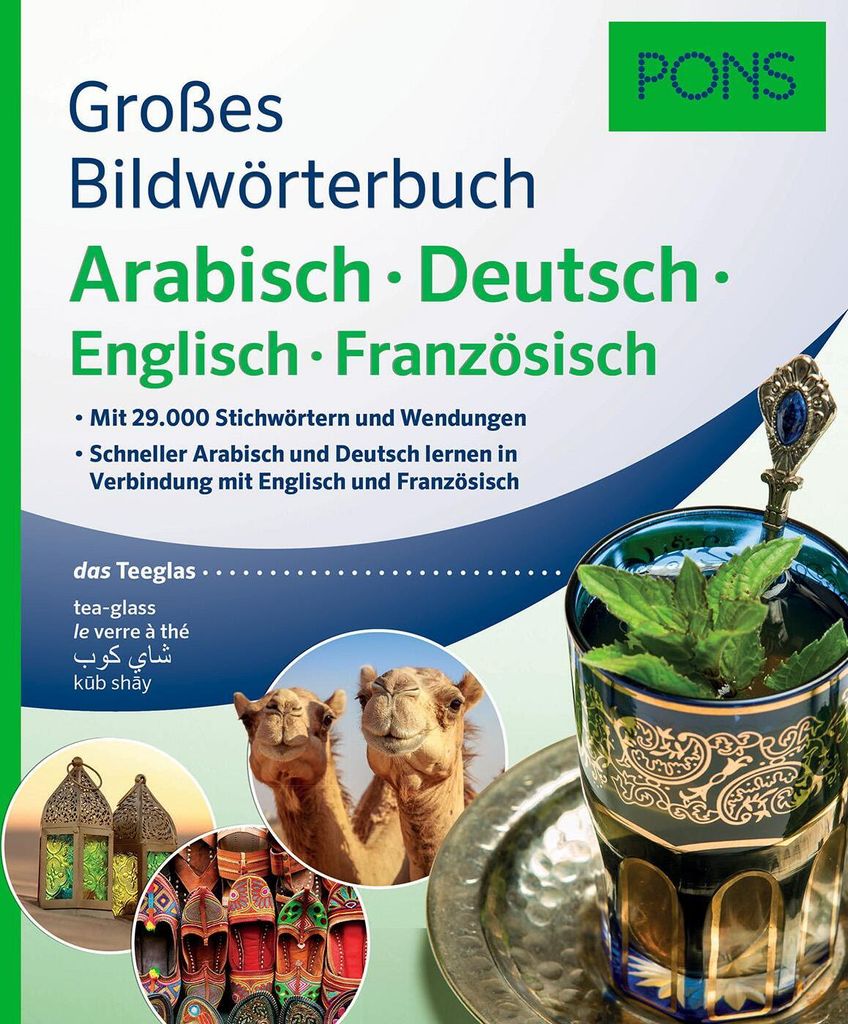PONS Großes Bildwörterbuch Arabisch - Deutsch + Englisch und Französisch