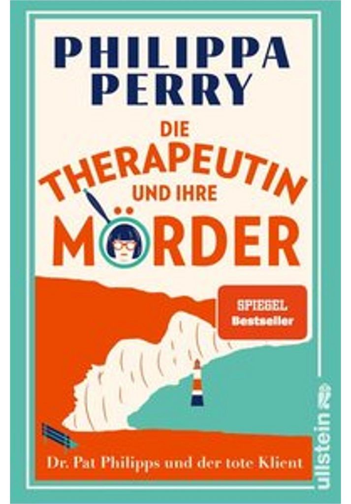 Die Therapeutin und ihre Mörder