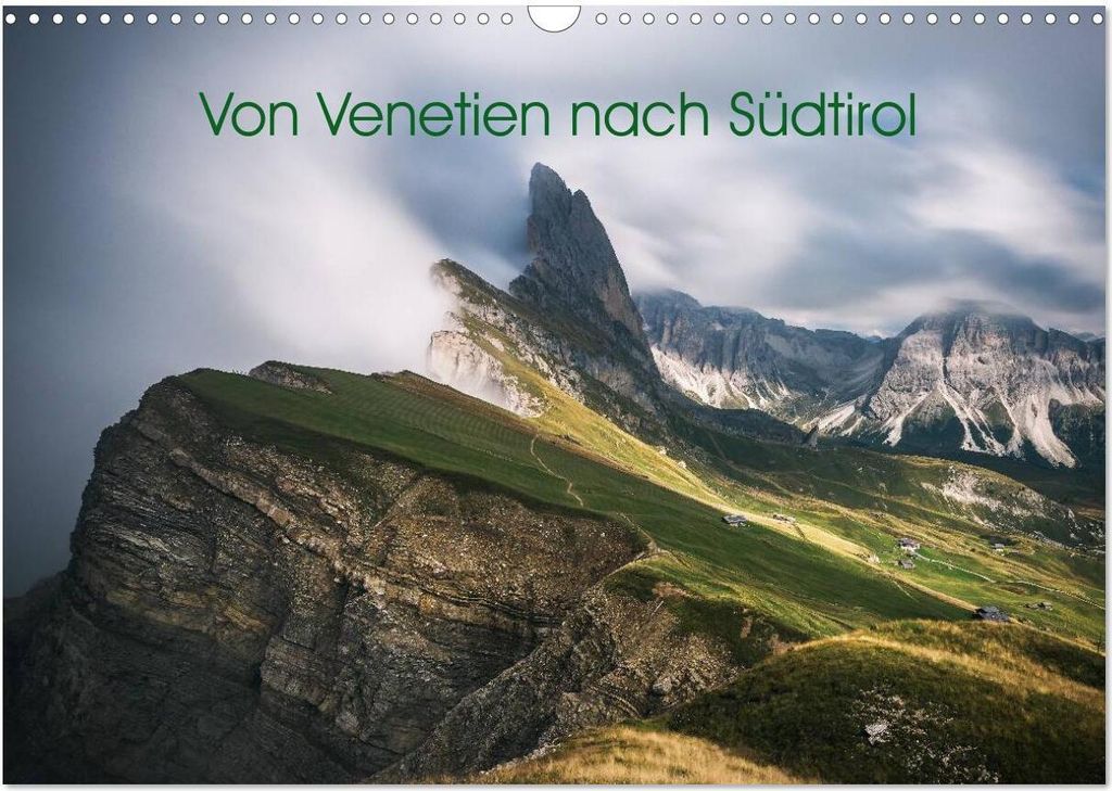Von Venetien nach Südtirol (Wandkalender 2026 DIN A3 quer), CALVENDO Monatskalender