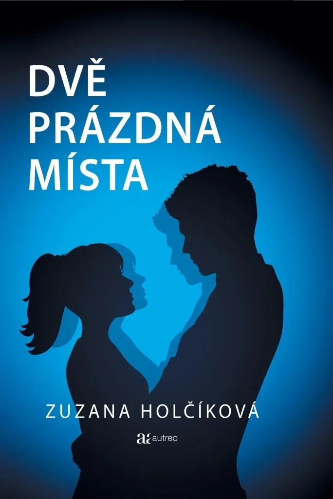 Dvě prázdná místa de Zuzana Holčíková - Livre pour lecture détente soir