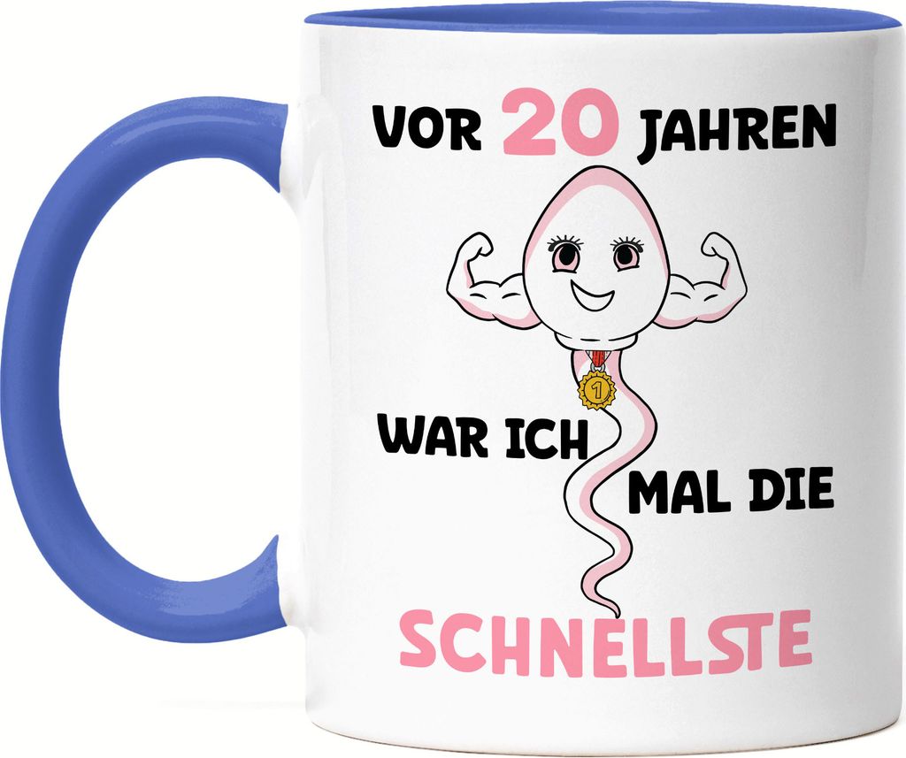 Vor 20 Jahren War Ich Mal Die Schnellste Tasse Blau 20. Geburtstag Alles Gute Zum Geburtstag Let's Party Dance