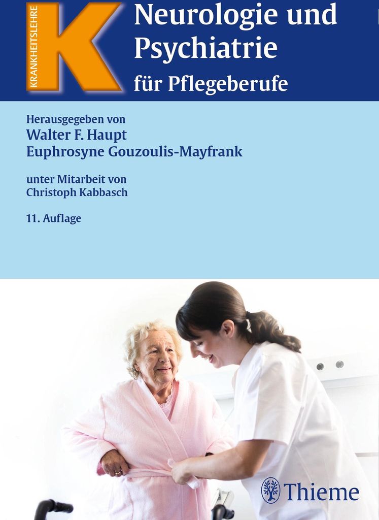 Neurologie und Psychiatrie für Pflegeberufe