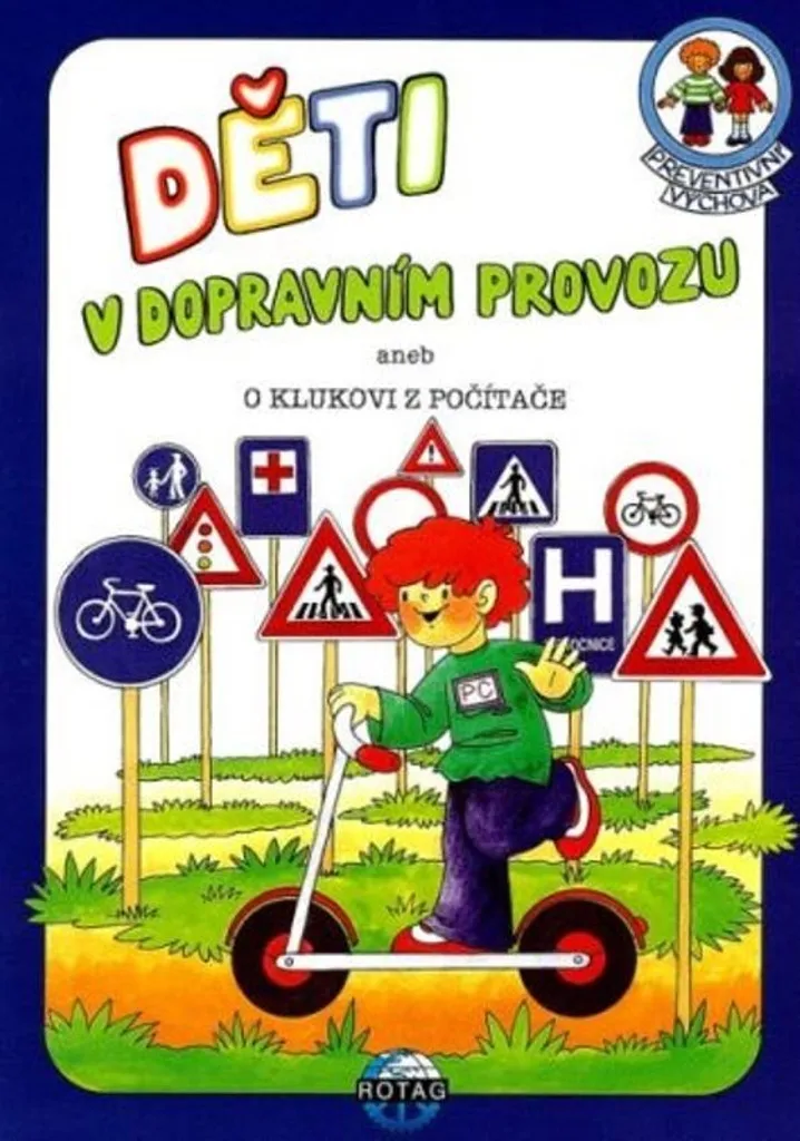 Apprendre la Sécurité Routière Děti v dopravním provozu Livre pour Enfants