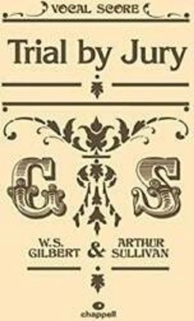 Trial By Jury partition vocale Gilbert et Sullivan pour chant et piano