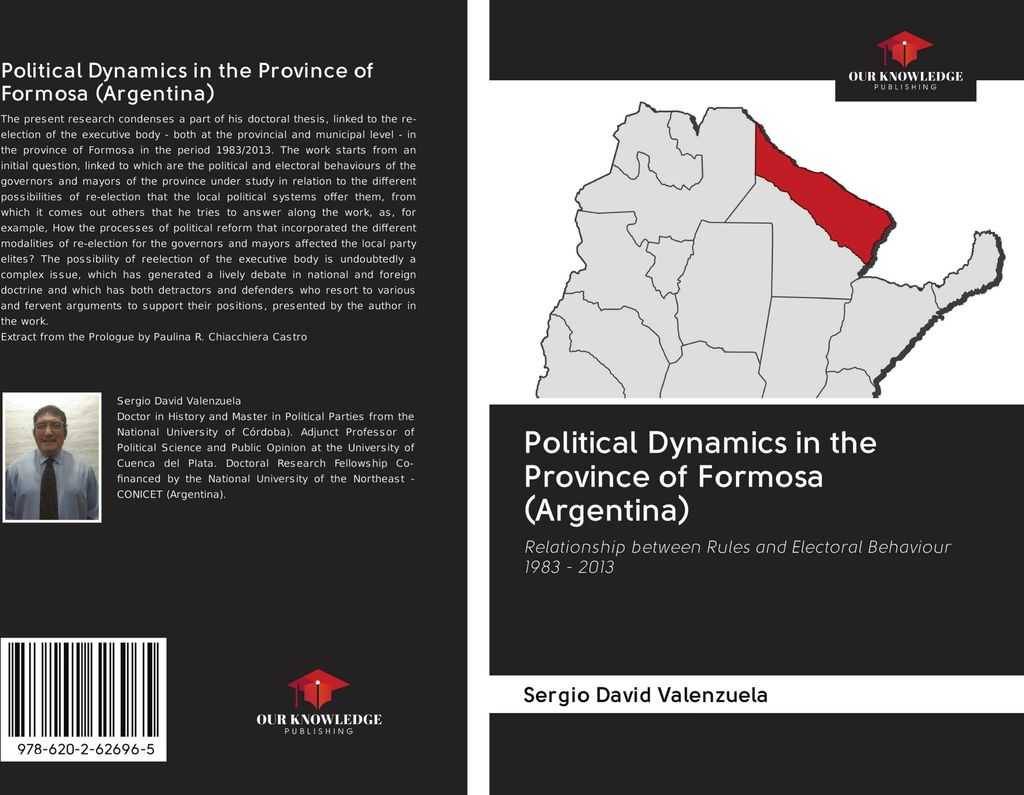 Valenzuela, S: Political Dynamics in the Province of Formosa