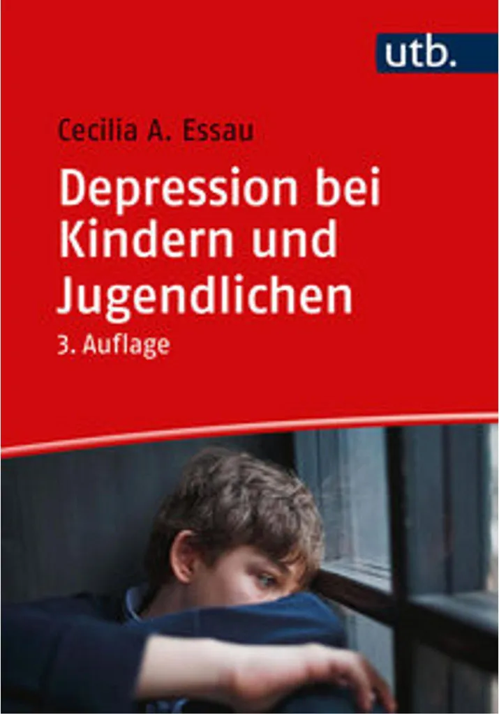 Dépression chez l'enfant et l'adolescent : Guide complet de soutien