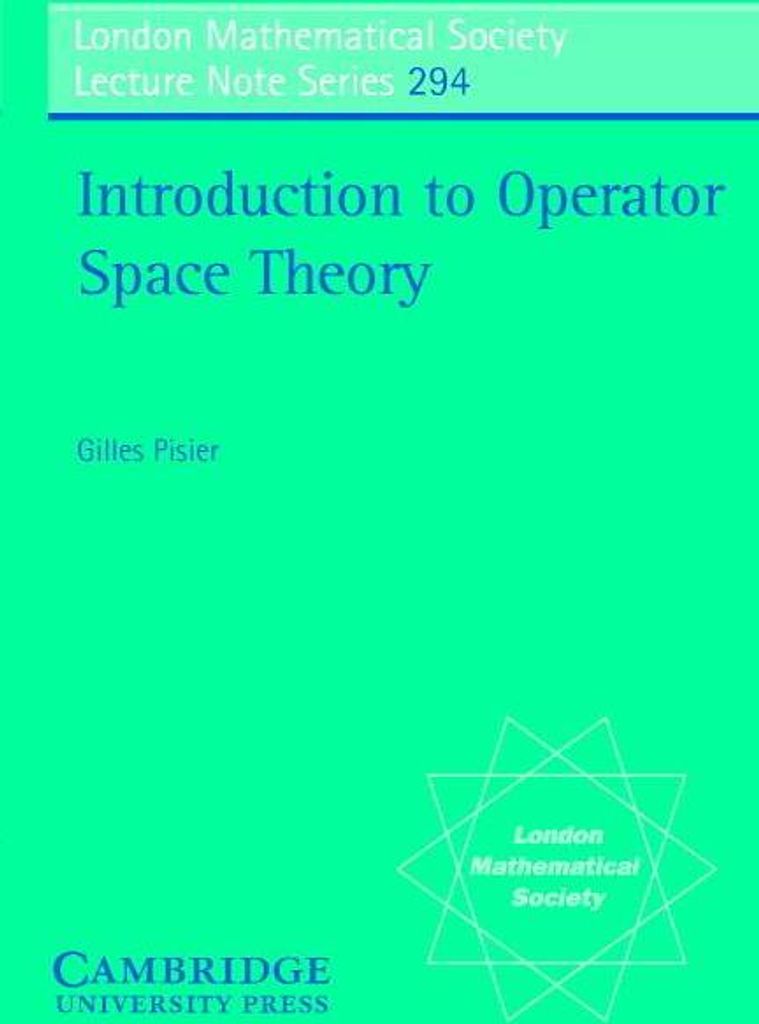 Introduction to Operator Space Theory, Pisier, Gilles New,,