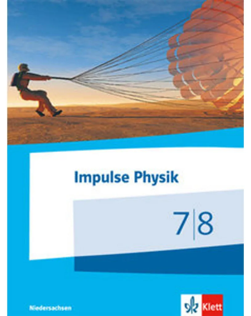 Livre scolaire de physique Impulse Physik G9 Basse-Saxe 7e et 8e