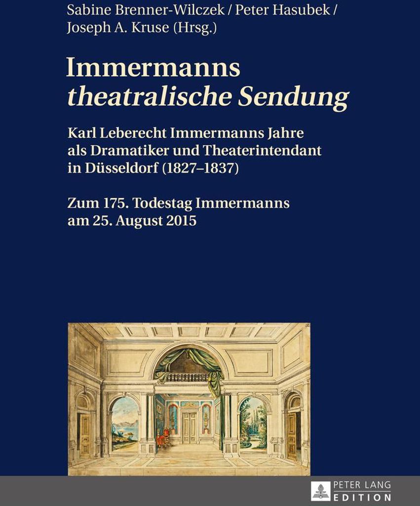 Immermanns 'theatralische Sendung'
