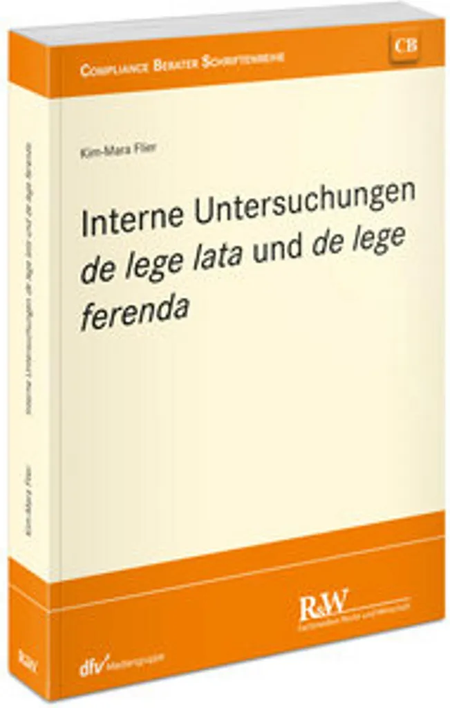 Livre de Droit : Interne Untersuchungen de lege lata et ferenda 2024