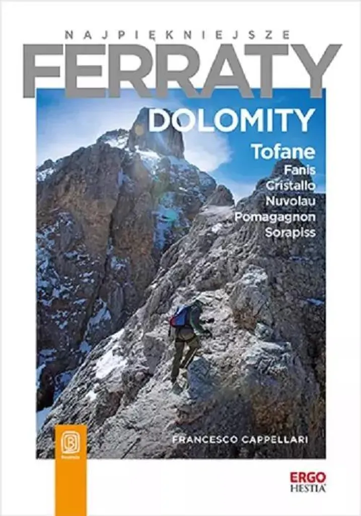 Livre de Topos Via Ferrata Najpiękniejsze ferraty itinéraires illustrés
