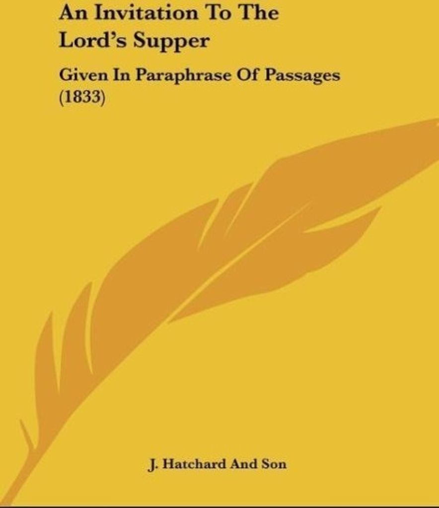 An Invitation To The Lord's Supper