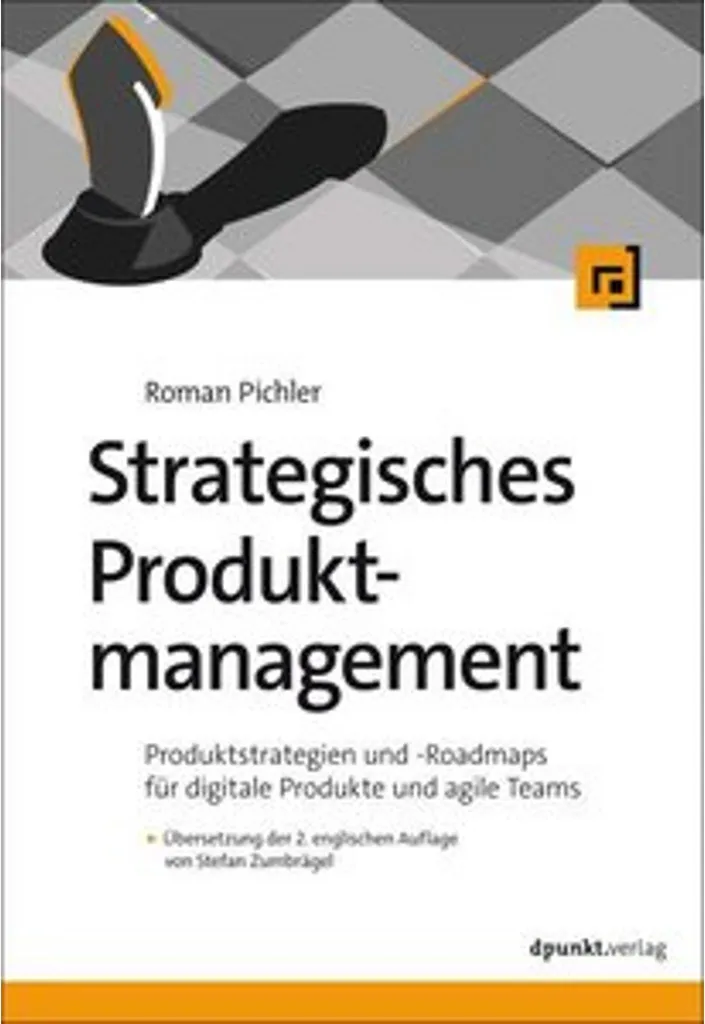 Strategisches Produktmanagement : Méthodes agiles et vision de marché