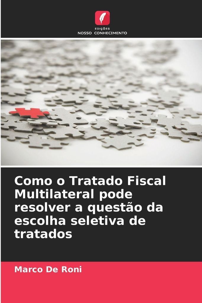 Como o Tratado Fiscal Multilateral pode resolver a questão da escolha seletiva de tratados