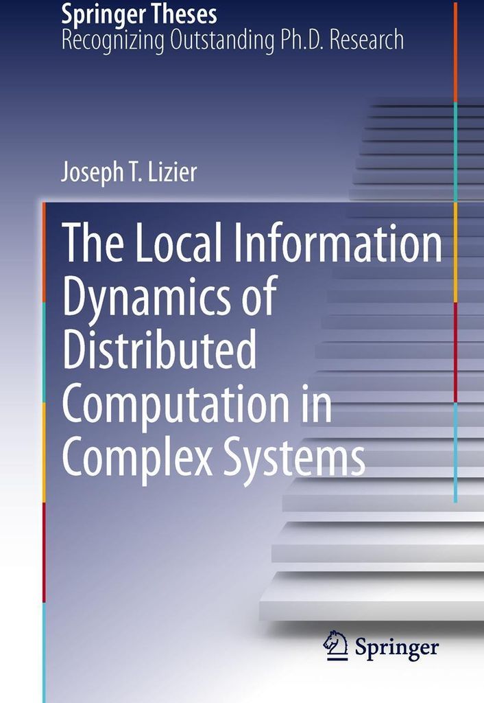 The Local Information Dynamics of Distributed Computation in Complex Systems