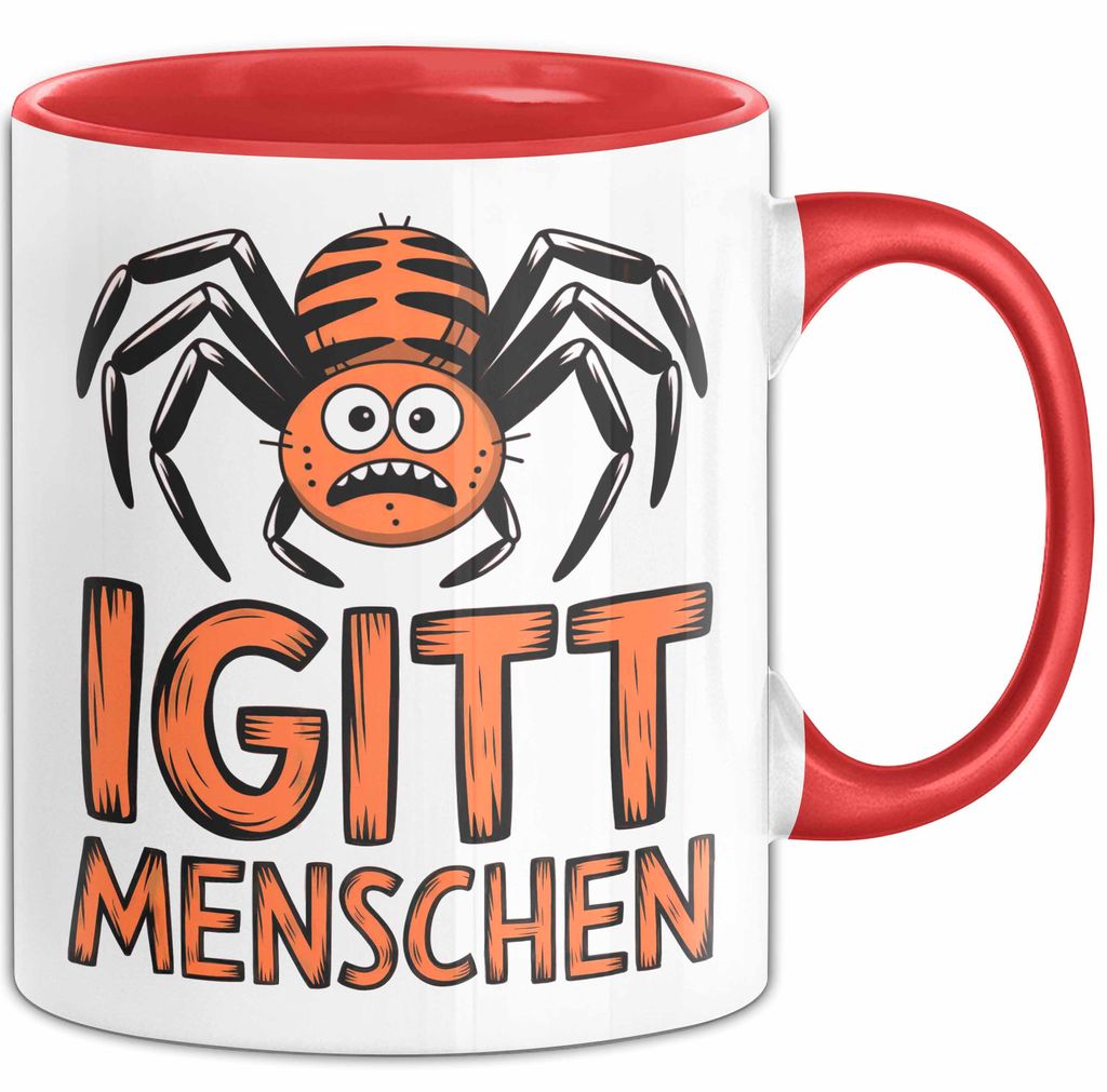 Spinne Vogelspinne Tier Tasse Geschenk Lustige Geschenkidee Spruch Igitt Menschen (Rot)