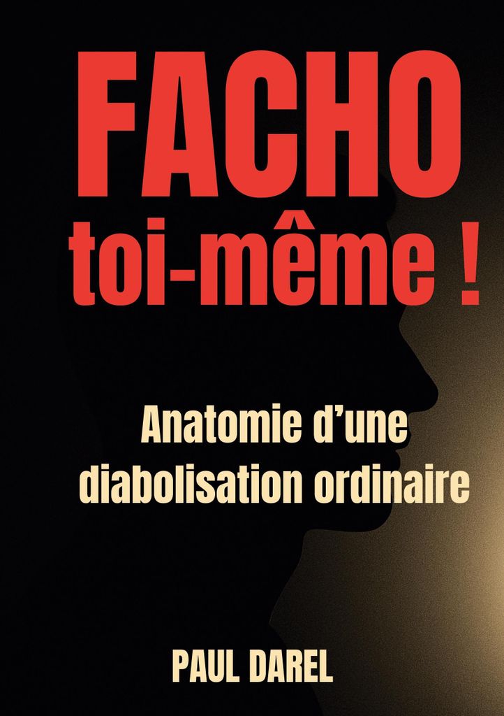 Facho toi-même !