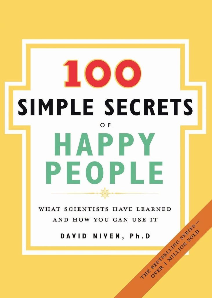 100 Simple Secrets of Happy People, The: What Scien... Book