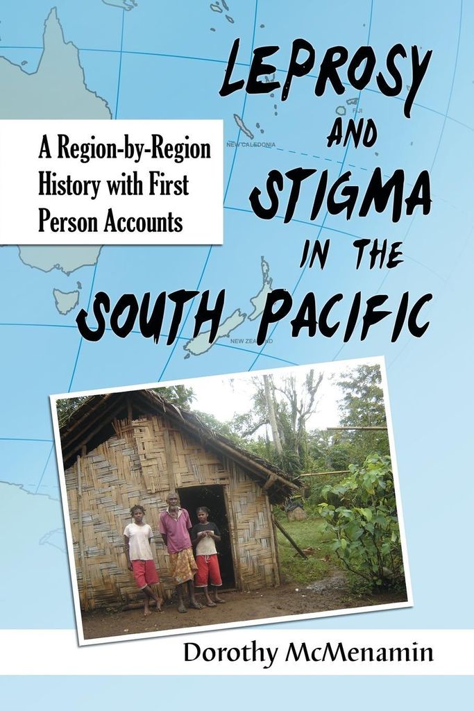 Leprosy and Stigma in the South Pacific