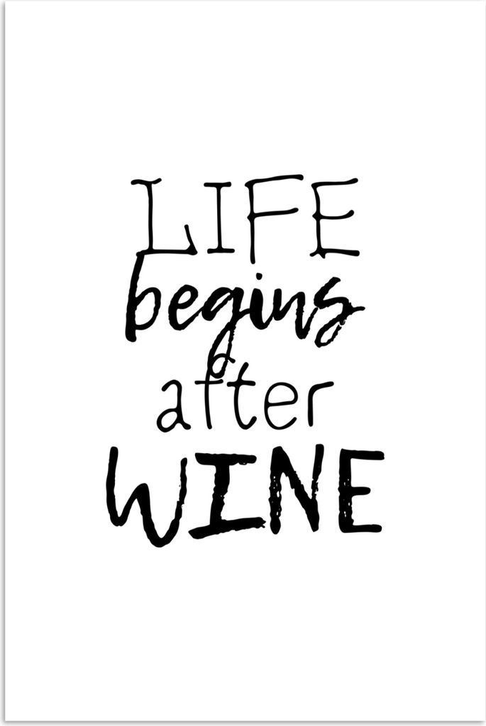 MuchoWow Poster Das Leben beginnt nach dem Wein - Wein - Zeit zum Trinken - Text - Sprichwörter 120x180 cm - Kunstposter