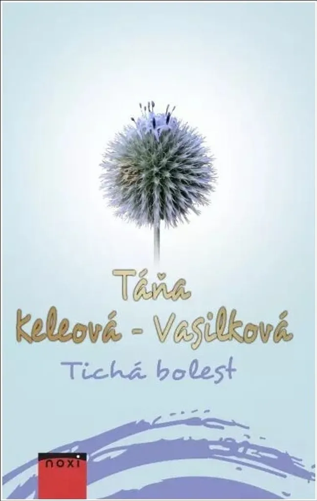 Roman Tichá bolest de Táňa Keleová-Vasilková - Littérature Fiction