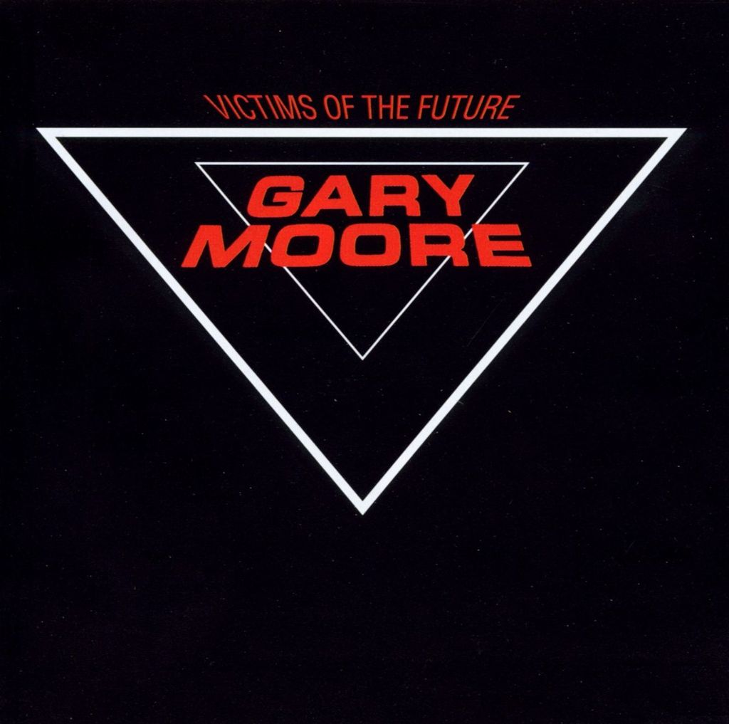 Moore,Gary-Victims Of The Future (Remastered)
