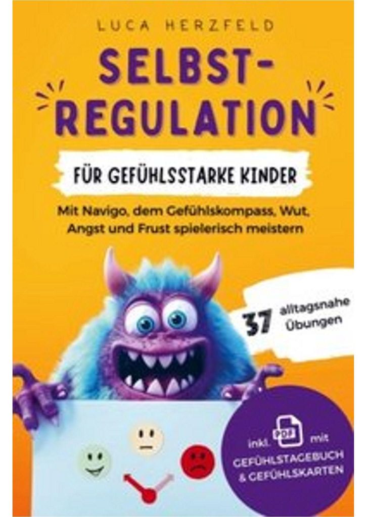 Selbstregulation für gefühlsstarke Kinder (6-12 Jahre) Produktbild 