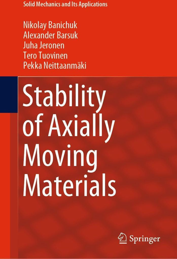 Stability of Axially Moving Materials