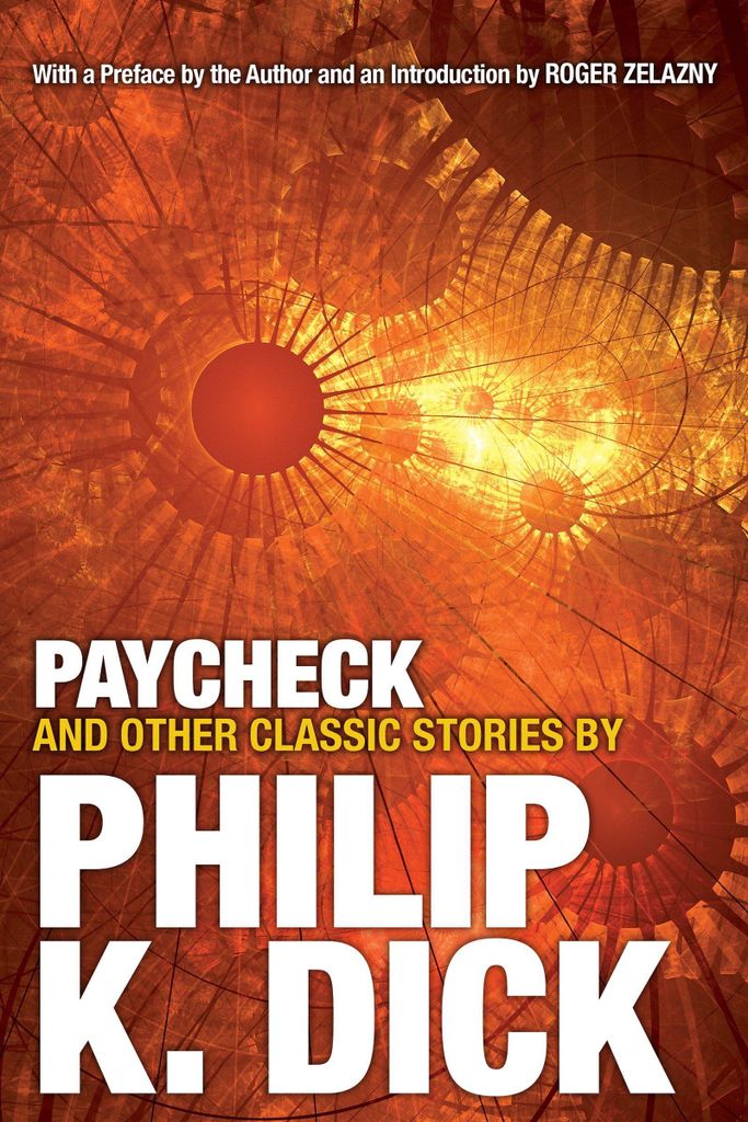 Gehaltsscheck und andere klassische Geschichten von Philip K. Dick