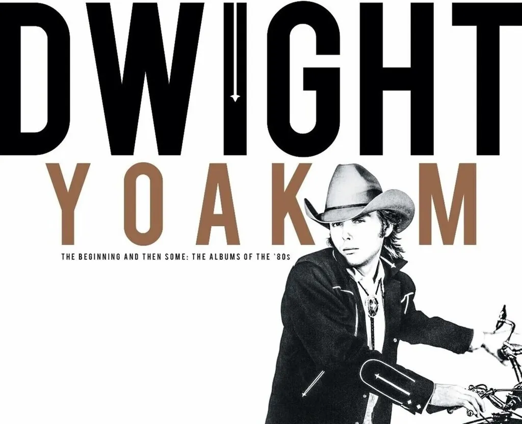 Dwight Yoakam The Beginning And Then Some 4 CD Boxset RSD 2024