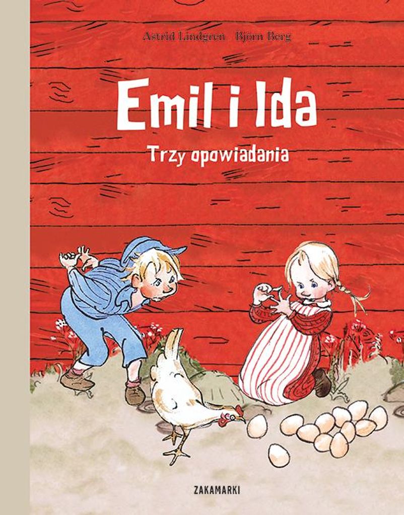 Astrid Lindgren: Emil i Ida. Trzy opowiadania - Opowieść