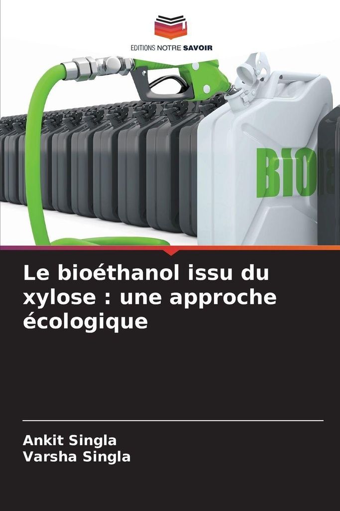 Le bioéthanol issu du xylose : une approche écologique