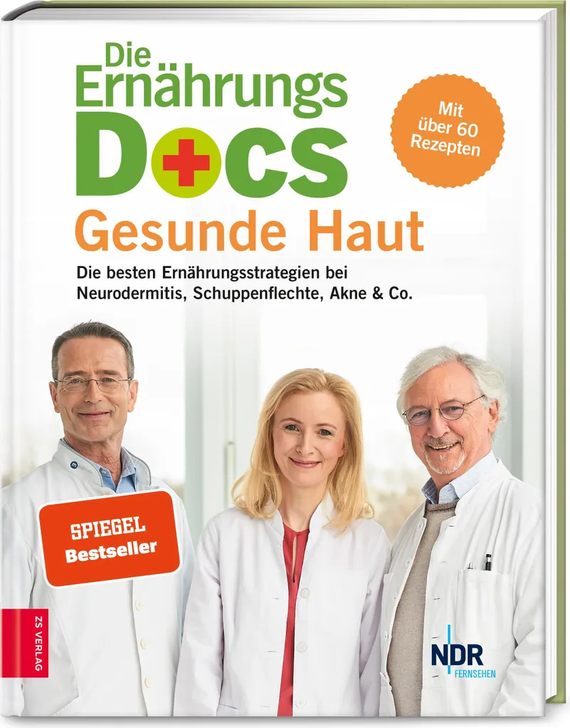 Santé de la peau : Guide Die Ernährungs-Docs Gesunde Haut alimentation bio
