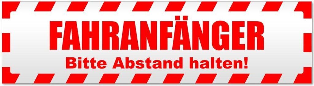 Fahranfänger. Bitte Abstand halten! Gestreift Magnetschild Schild magnetisch - 45cm Rot - Magnetfolie für Auto PKW Kfz