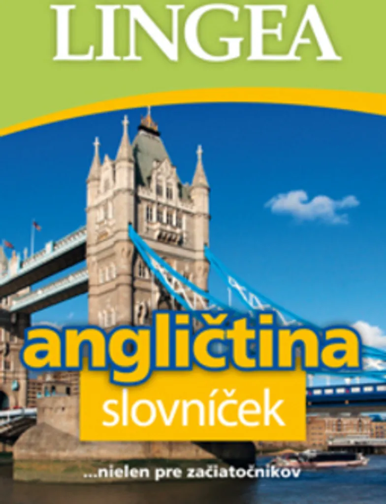Angličtina slovníček : Ne cherchez plus vos mots en anglais au quotidien