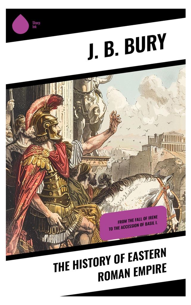 The History of Eastern Roman Empire