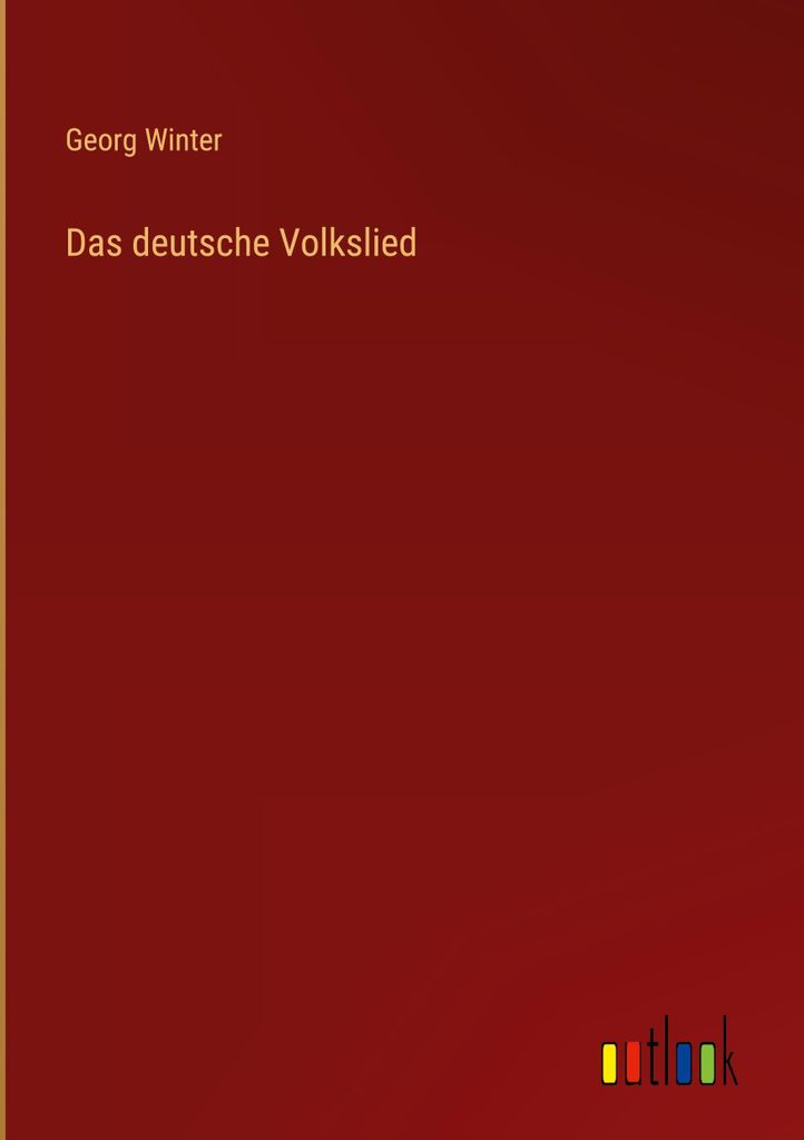 Das deutsche Volkslied