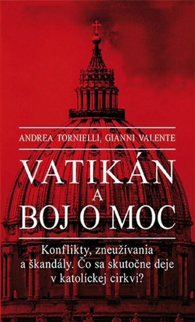Livre d'enquête Vatikán a boj o moc : analyse des luttes de pouvoir à Rome