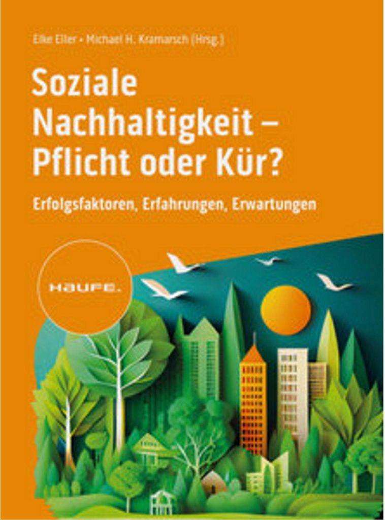 Soziale Nachhaltigkeit- Pflicht oder Kür?