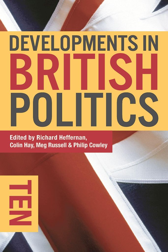 Entwicklungen in der britischen Politik 10