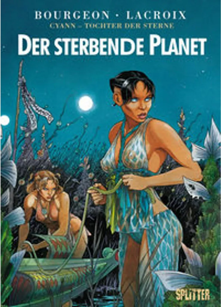 Cyann 1 La Planète mourante - BD SF Adulte pour Eviter l'Ennui