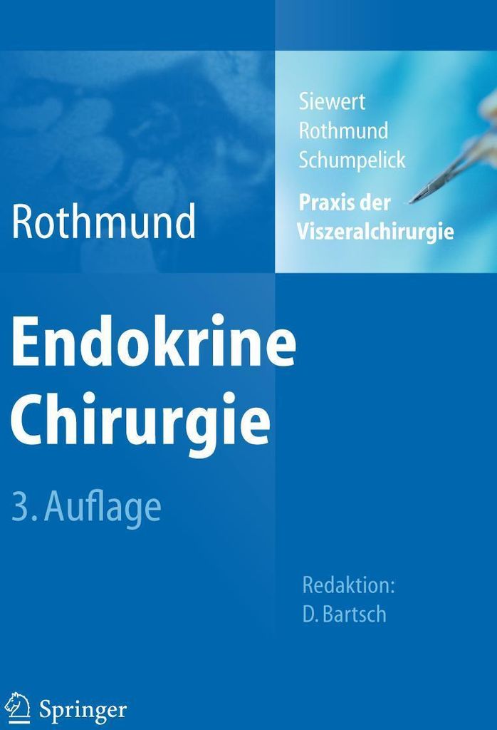 Praxis der Viszeralchirurgie Endokrine Chirurgie