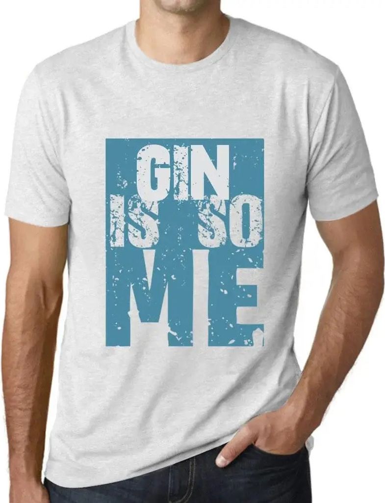 Herren Grafik T-Shirt Gin ist so mein Ding – Gin Is So Me – Öko-Verantwortlich Vintage Jahrgang Kurzarm Lustige Druck Geburtstag Geschenk Mann