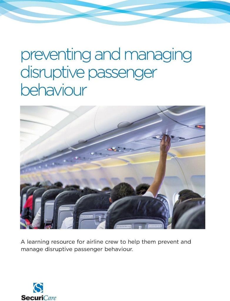 Preventing & Managing Disruptive Passenger Behaviour