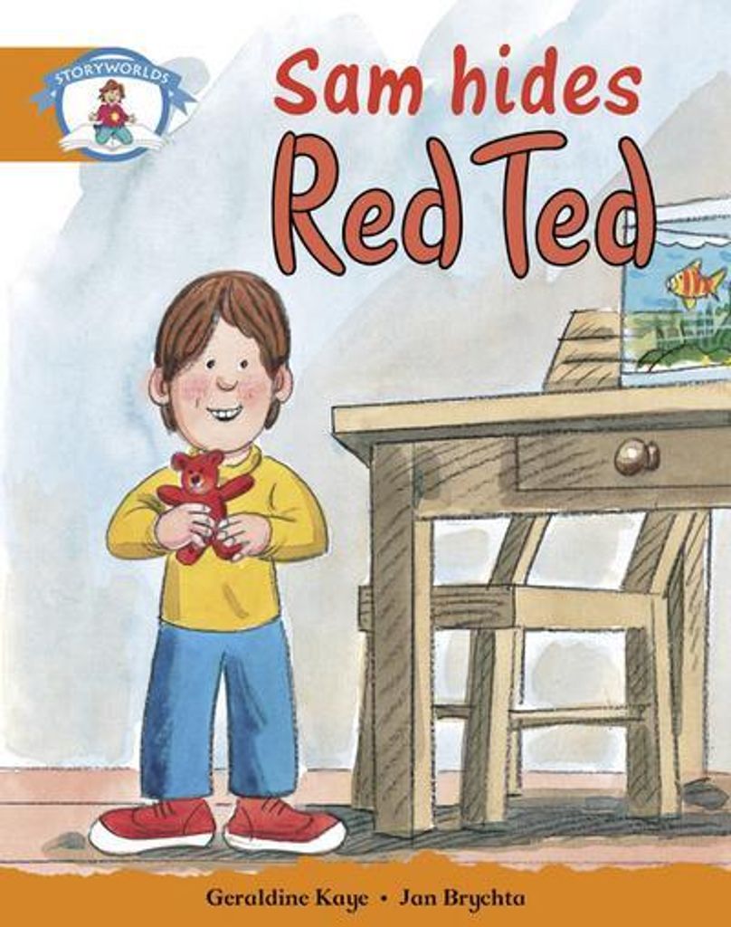 Literacy Edition Storyworlds Stufe 4, Unsere Welt, Sam versteckt Red Ted