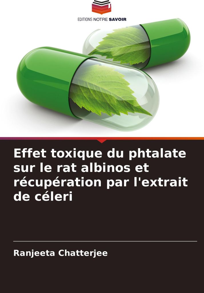 Effet toxique du phtalate sur le rat albinos et récupération par l'extrait de céleri
