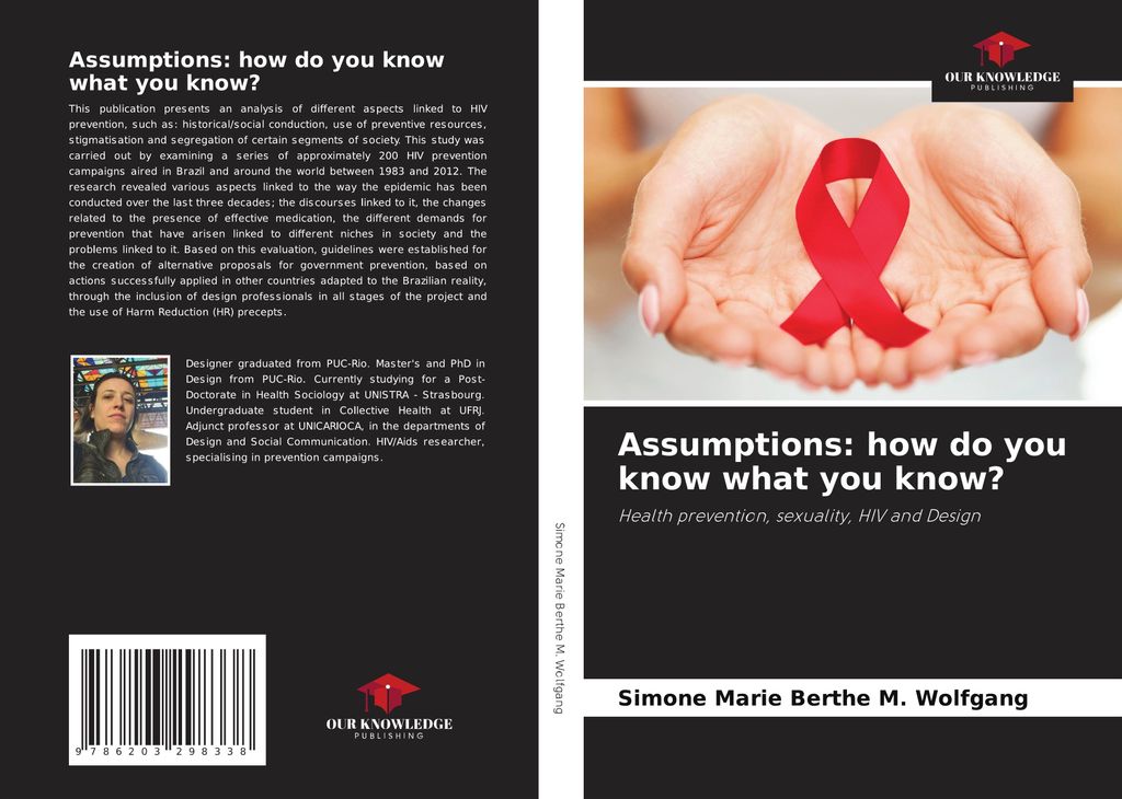 Assumptions: how do you know what you know?