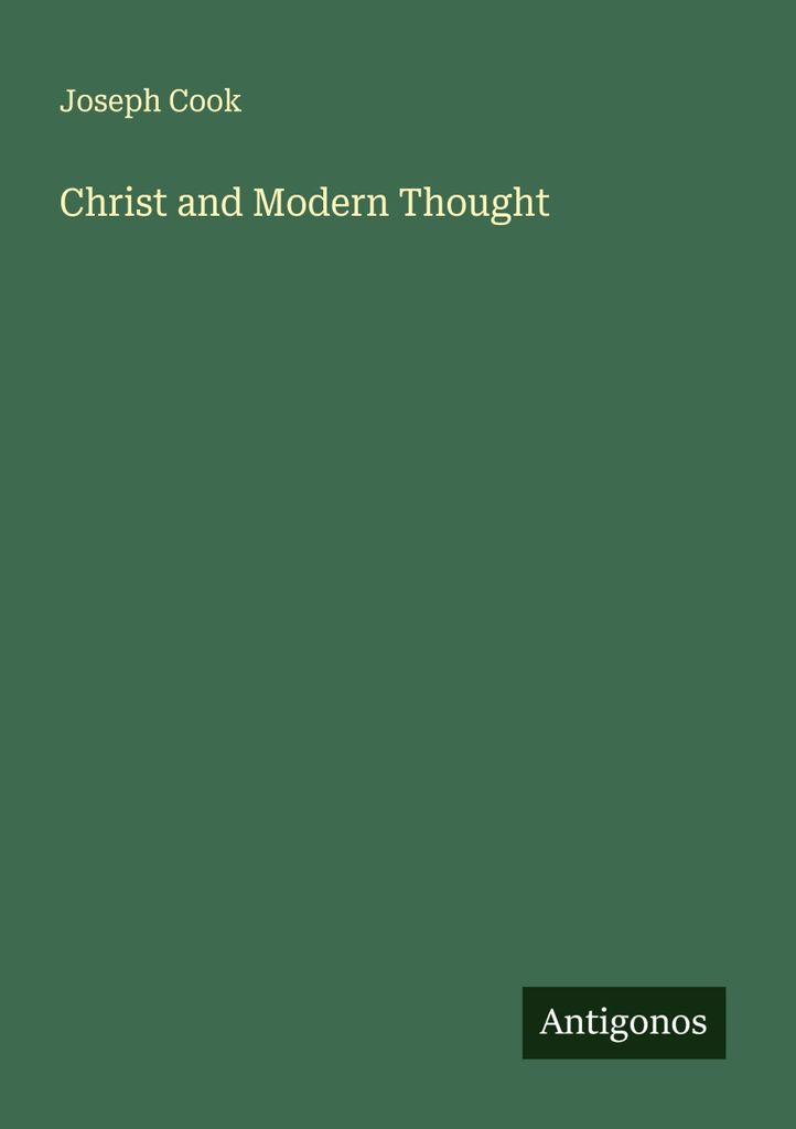 Christ and Modern Thought